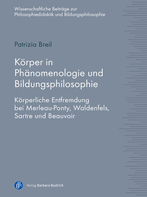 cover image of Körper in Phänomenologie und Bildungsphilosophie